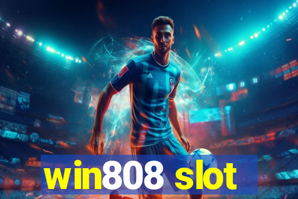 win808 slot